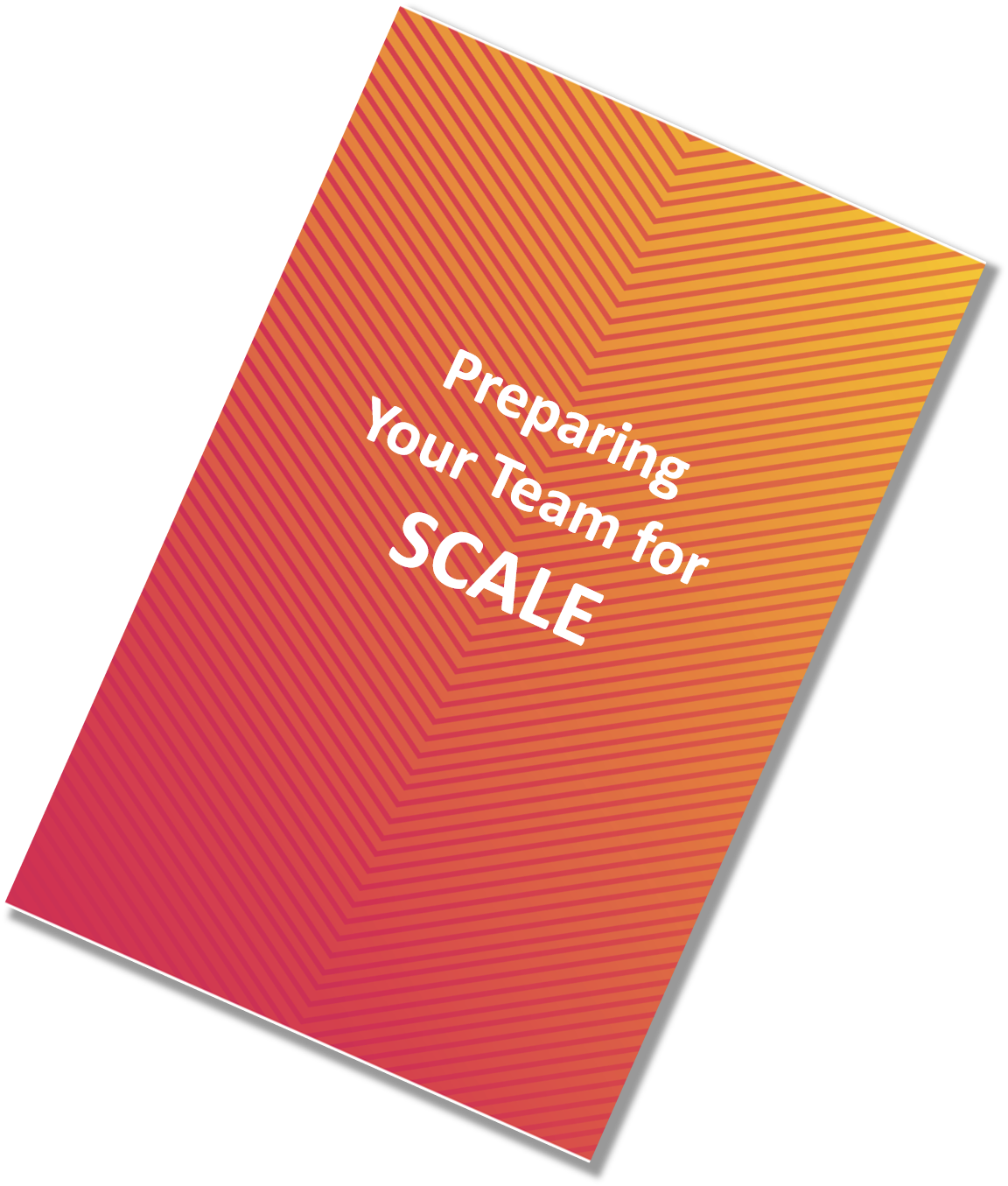 Preparing your team for scaling